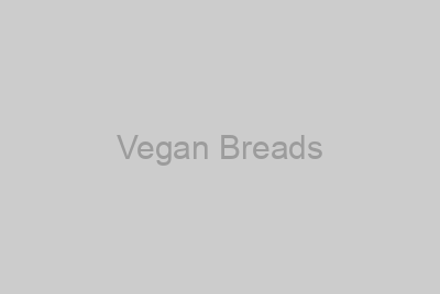 Vegan Breads (coming soon)